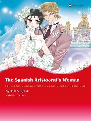 cover image of The Spanish Aristocrat's Woman